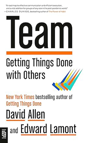 Team - Getting Things Done with Others